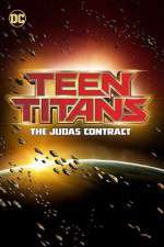 Watch Teen Titans The Judas Contract Zoechip