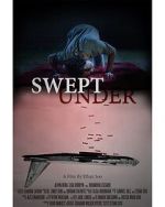 Watch Swept Under (Short 2022) Zoechip