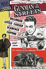 Watch Gunman in the Streets Zoechip