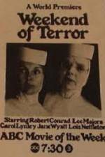 Watch Weekend of Terror Zoechip