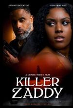 Watch Killer Zaddy Zoechip