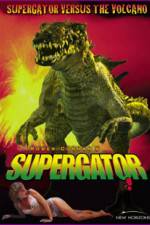 Watch Supergator Zoechip