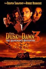 Watch From Dusk Till Dawn 3: The Hangman\'s Daughter Zoechip