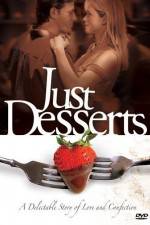 Watch Just Desserts Zoechip