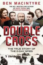 Watch Double Cross The True Story of the D-day Spies Zoechip