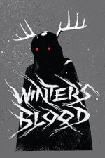 Watch Winter's Blood (Short 2019) Zoechip