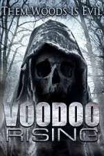 Watch Voodoo Rising Zoechip