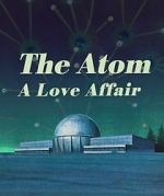Watch The Atom a Love Story Zoechip