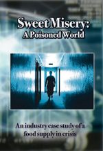 Watch Sweet Misery: A Poisoned World Zoechip