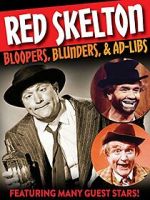 Watch Red Skelton: Bloopers, Blunders and Ad-Libs Zoechip