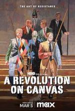 Watch A Revolution on Canvas Zoechip