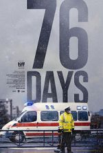 Watch 76 Days Zoechip