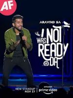 Watch I Was Not Ready Da by Aravind SA Zoechip