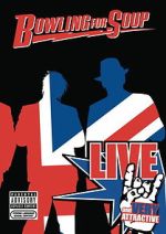 Watch Bowling for Soup: Live and Very Attractive Zoechip