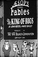 Watch The King of Bugs Zoechip