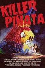 Watch Killer Piñata Zoechip