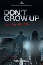 Watch Don't Grow Up Zoechip