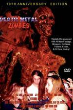Watch Death Metal Zombies Zoechip