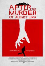 Watch After the Murder of Albert Lima Zoechip