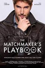 Watch The Matchmaker\'s Playbook Zoechip