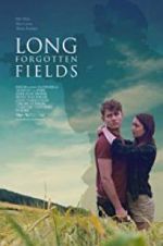Watch Long Forgotten Fields Zoechip