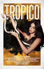 Watch Tropico Zoechip