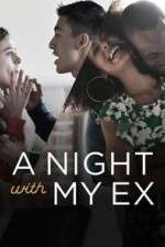 Watch A Night with My Ex Zoechip