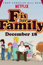 Watch F Is for Family Zoechip