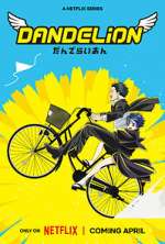 Watch Dandelion Zoechip