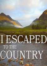 Watch I Escaped to the Country Zoechip