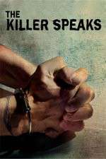 Watch The Killer Speaks Zoechip