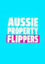 Watch The Aussie Property Flippers Zoechip