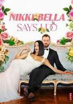 Watch Nikki Bella Says I Do Zoechip