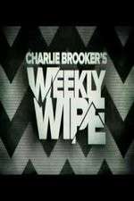 Watch Charlie Brookers Weekly Wipe Zoechip