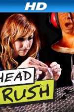 Watch Head Rush Zoechip
