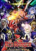 Watch The Red Ranger Becomes an Adventurer in Another World Zoechip