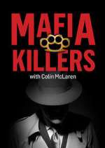 Watch Mafia Killers with Colin McLaren Zoechip