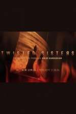 Watch Twisted Sisters Zoechip