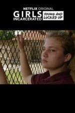 Watch Girls Incarcerated Zoechip