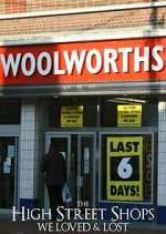 Watch The High Street Shops we Loved & Lost Zoechip