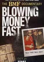 Watch The BMF Documentary: Blowing Money Fast Zoechip