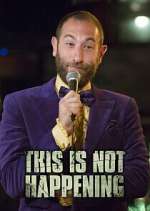 Watch This is Not Happening Zoechip