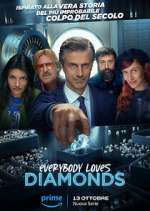 Watch Everybody Loves Diamonds Zoechip