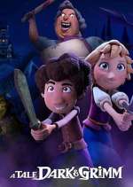 Watch A Tale Dark & Grimm Zoechip