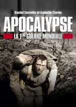 Watch Apocalypse: World War One Zoechip