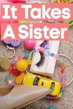Watch It Takes A Sister Zoechip