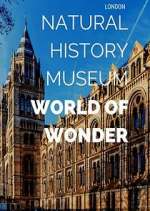 Watch Natural History Museum: World of Wonder Zoechip