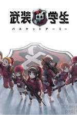 Watch Busou Chuugakusei: Basket Army Zoechip