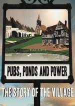 Watch Pubs, Ponds and Power: The Story of the Village Zoechip