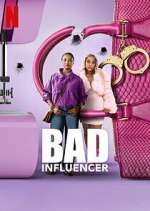 Watch Bad Influencer Zoechip